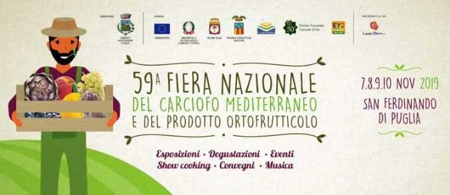 San Ferdinando di Puglia (BT)”59^ Fiera Nazionale del Carciofo Mediterraneo e del Prodotto Ortofrutticolo” 7-8-9-10 Novembre 2019